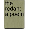 The Redan; A Poem door Robert Mackenzie Beverley