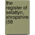 The Register Of Selattyn, Shropshire (58