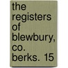 The Registers Of Blewbury, Co. Berks. 15 door England Blewbury