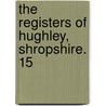 The Registers Of Hughley, Shropshire. 15 door England Hughley