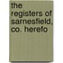 The Registers Of Sarnesfield, Co. Herefo