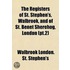 The Registers Of St. Stephen's, Walbrook