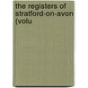 The Registers Of Stratford-On-Avon (Volu door Stratford-upon-Avon