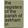 The Registers Of The Parish Of Askham In door Eng. Parish Askham