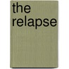 The Relapse door Relapse