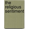 The Religious Sentiment door Daniel Garrison Brinton