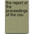 The Report Of The Proceedings Of The Cou