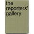 The Reporters' Gallery