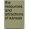 The Resources And Attractions Of Kansas door Union Pacific Catalog