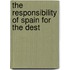 The Responsibility Of Spain For The Dest