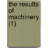 The Results Of Machinery (1)