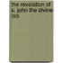 The Revelation Of S. John The Divine (Vo