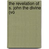 The Revelation Of S. John The Divine (Vo door William Henry Simcox