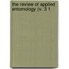 The Review Of Applied Entomology (V. 3 1 door Commonwealth Agricultural Bureaux