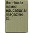 The Rhode Island Educational Magazine (2