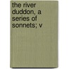 The River Duddon, A Series Of Sonnets; V by William Wordsworth