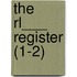 The Rl___ Register (1-2)