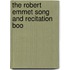 The Robert Emmet Song And Recitation Boo
