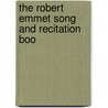 The Robert Emmet Song And Recitation Boo door John Banim