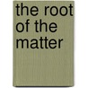 The Root Of The Matter door Zeta