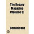 The Rosary Magazine (Volume 3)