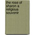 The Rose Of Sharon A Religious Souvenir
