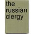 The Russian Clergy