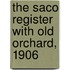 The Saco Register With Old Orchard, 1906