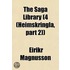 The Saga Library (4 (Heimskringla, Part