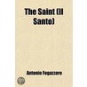 The Saint (Il Santo) door Mary Prichard Agnetti