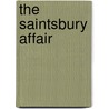The Saintsbury Affair by Unknown Author