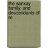 The Sanxay Family, And Descendants Of Re
