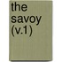 The Savoy (V.1)
