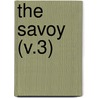 The Savoy (V.3) by Arthur Symons