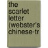 The Scarlet Letter (Webster's Chinese-Tr