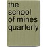 The School Of Mines Quarterly