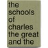 The Schools Of Charles The Great And The