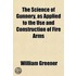 The Science Of Gunnery, As Applied To Th