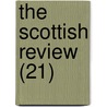 The Scottish Review (21) door William Musham Metcalfe