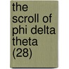 The Scroll Of Phi Delta Theta (28) door Phi Delta Theta Fraternity