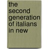 The Second Generation Of Italians In New door John Horace Mariano
