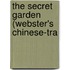 The Secret Garden (Webster's Chinese-Tra