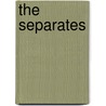 The Separates door Silas Leroy Blake