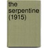 The Serpentine (1915)