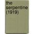 The Serpentine (1919)