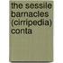 The Sessile Barnacles (Cirripedia) Conta