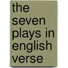 The Seven Plays In English Verse by Bc-Bc Sophocles