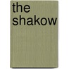 The Shakow door Arthur Stringer