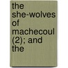 The She-Wolves Of Machecoul (2); And The door pere Alexandre Dumas