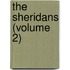 The Sheridans (Volume 2)
